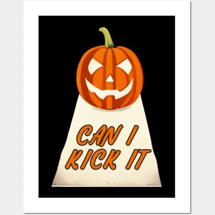 Can i Kick it X Halloween Posters and Art